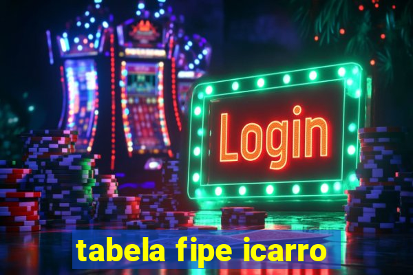 tabela fipe icarro